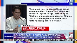 Sen. Robin Padilla, tutol sa imbestigasyon ni Hontiveros kay Pastor Apollo