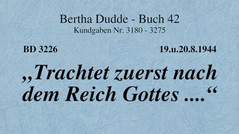 BD 3226 - "TRACHTET ZUERST NACH DEM REICH GOTTES ...."