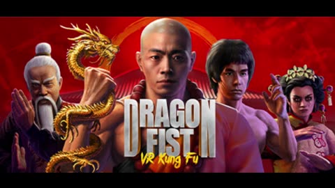Check it out! Do you VR Kung Fu? Dragon Fist Kung Fu