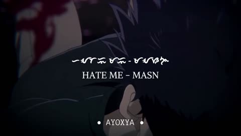 Hate Me - Masn