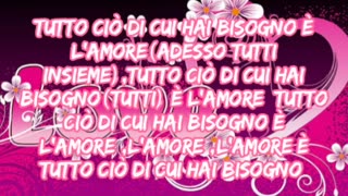 "All you need is love"-The Beatles (1967)-nella versione di The Beats-traduzione in italiano