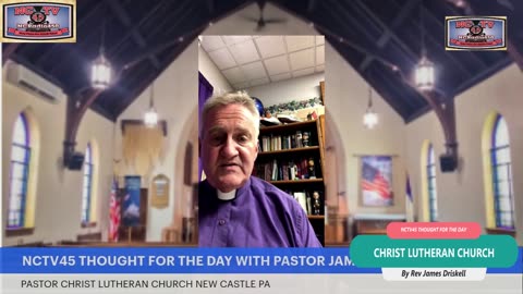 NCTV45’S THOUGHT FOR THE DAY WEDNESDAY JULY 31 2024