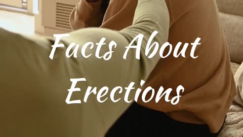 Facts About Erection 2 #shorts