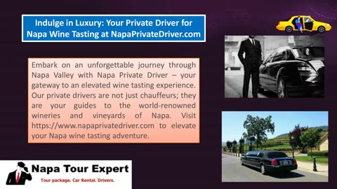 Indulge in Luxury: Your Private Driver for Napa Wine Tasting