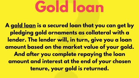 Everything you need to know about gold loan