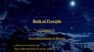 Christian Meme Video: Proverbs Chapter 8 (03/10/2024)