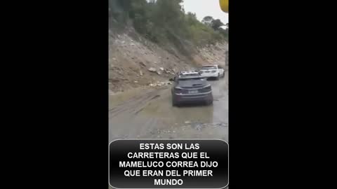 ESTAS SON LAS CARRETERAS Q EL MAMELUCO RAFAEL CORREA DIJO Q ERAN DEL PRIMER MUNDO