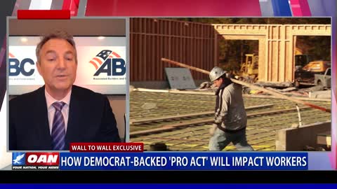 Wall to Wall: Associated Builders and Contractors On Democrat PRO-Act