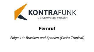 Fernruf - Folge 14: Brasilien und Spanien (Costa Tropical)