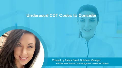 Underused CDT Codes to Consider