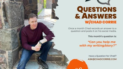 Q&A with Chad Corrie | Episode 20 —Writing Help