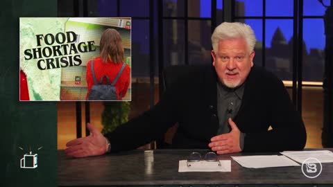 food shortages crisis (explained by Glenn Beck)