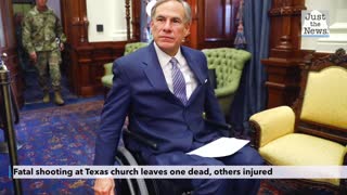 Fatal shooting at Texas church leaves one dead, others injured