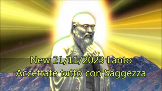 New 21/11/2023 Lanto Accettate tutto con Saggezza