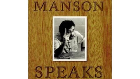 CHARLES MANSON - "It Was a Balmy Summer Evening" (spoken word)