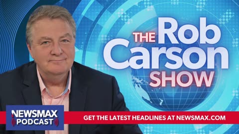 The Rob Carson Show (04/11/2024) - Hours 2 & 3 | Newsmax Podcasts