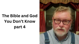 Bible and God You Don't Know 4