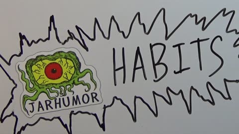 JARHUMOR - Habits