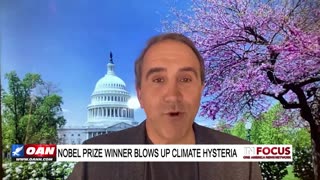 IN FOCUS: Nobel Prize Winner Debunks Climate Hysteria with Marc Morano - OAN