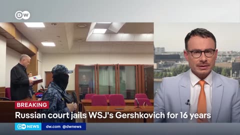 Russian court jails US reporter Evan Gershkovich for 16 years for 'espionage' | DW News