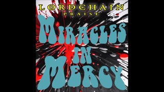 Lordchain Praise - Through the Glass Darkly