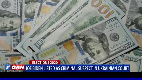 Joe Biden named in Criminal Ukraine Investigation
