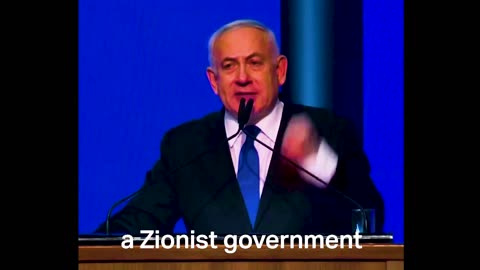 A Zionist Government - Bibi