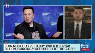 Jack Posobiec on Elon Musk offering to buy 100% of Twitter
