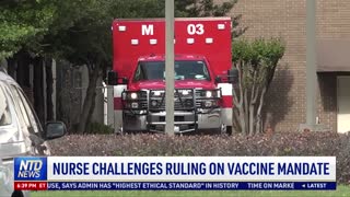 Nurse Challenges Ruling on Vaccine Mandate