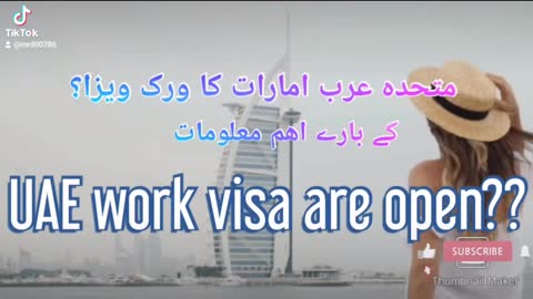 Info about visit visa/work visa of uae