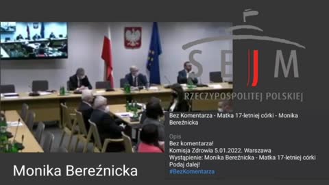 Wysłuchanie publiczne MAMY 17-letniej córki na Posiedzeniu Sejmowej Komisji Zdrowia 05.01.2022r
