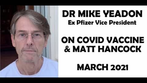 Ex Pfizer Vice President On VACCINE & Matt Hancock / March 2021