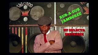 RUB A DUB JAMBOREE reggae dancehall mix