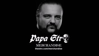 Papa Stro merchandise on sale