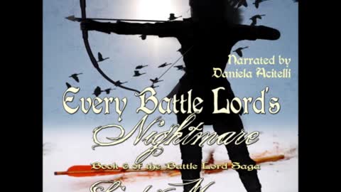 Every Battle Lord's Nightmare (Book 6 of The Battle Lord Saga), a Sci-Fi/Futuristic/Post-Apocalyptic Romance