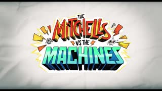The Mitchells vs. The Machines _ Official Trailer _ Netflix