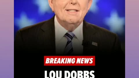 Rip to lou dobbs 🙏🕊7/18/24