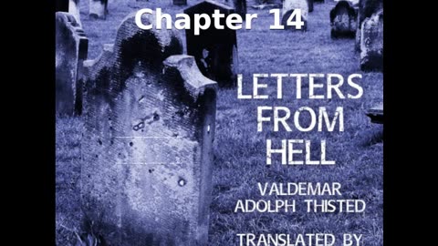 📖🕯 Letters from Hell by Valdemar Adolph Thisted - Chapter 14