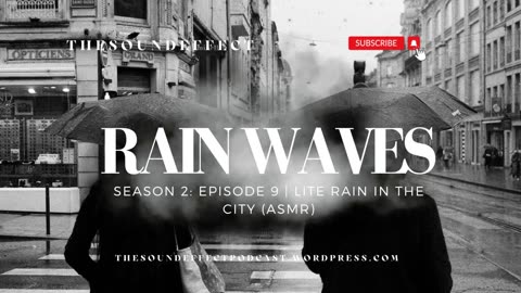 Rain Waves | Season 2: Episode 9 | Lite Rain in the City (ASMR) #asmr #asmrsounds #rainsounds