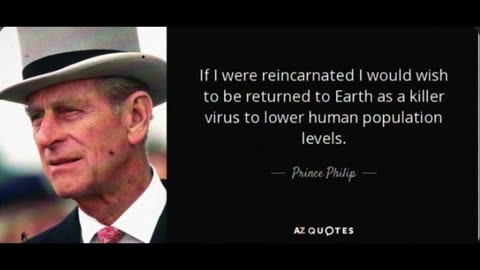 Prince Philip - Opinion of overpopulation of the human race of the Planet.