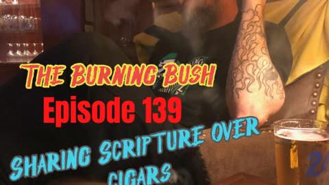 Episode 139 - Mark 12 w/commentary by Charles Spurgeon & the Dapper Cigars El Borracho CT Broadleaf