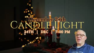 Christmas Eve and New Years Eve Services