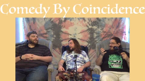 Comedy By Coincidence with Chris Davis and Ty Young: Episode #22