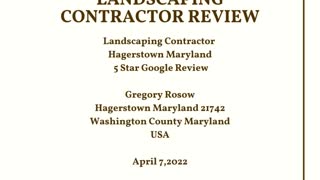 Landscape Contractor Hagerstown Maryland 5 Star Google Video Review