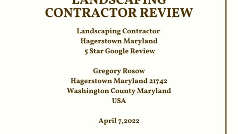 Landscape Contractor Hagerstown Maryland 5 Star Google Video Review