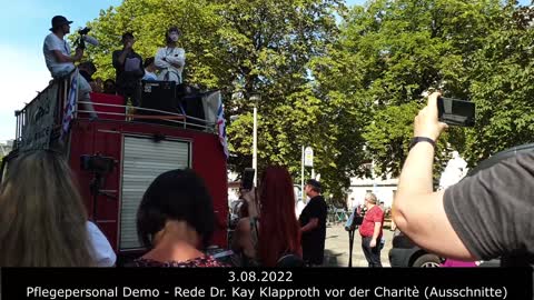 3.08.2022 Pflegepersonal Demo - Rede Dr. Kay Klapproth vor der Charitè (Ausschnitte)