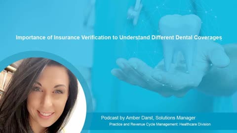 Importance of Insurance Verification to Understand Different Dental Coverages