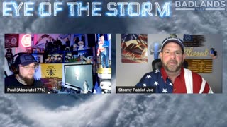 ⚡⚡ ⚡ EYE OF THE STORM ⚡⚡⚡Absolute Truth & Stormy Patriot Joe Disect Q Drops, Future Proves Past