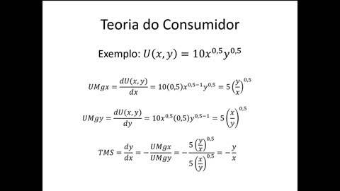 Microeconomia 022 Teoria do Consumidor Exemplo de Cálculo da Taxa Marginal de Substituição