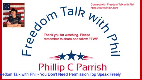 Freedom Talk with Phil - 29 May 2022 - Minnesota Elections part 2